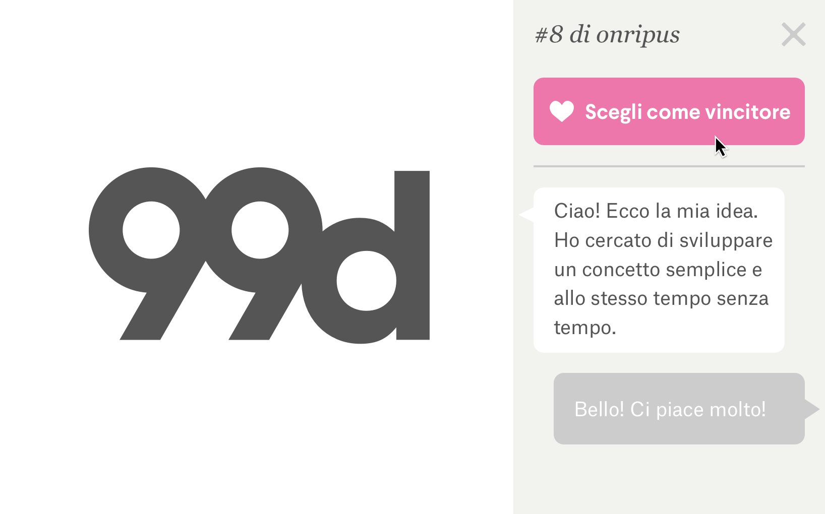 Ricevi decine di design.